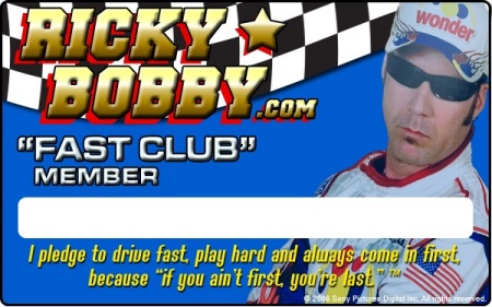 Ricky Bobby Membership Card