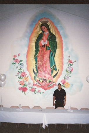 me and ''our lady of guadalupe''