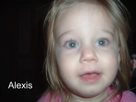Alexis - my oldest daughter 2yrs and 2 months old