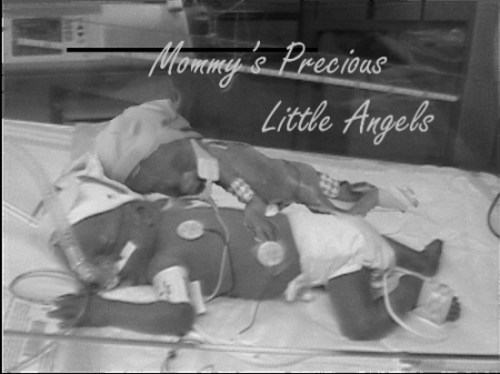 Mommies precious Angels