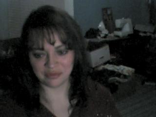 These are the most recent pics of me...I took them with my webcam!!!