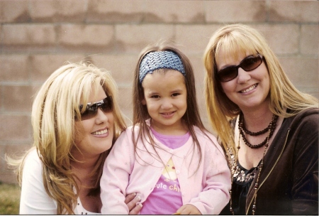 My daughters Dianna and Jan and youngest granddaughter Gracie