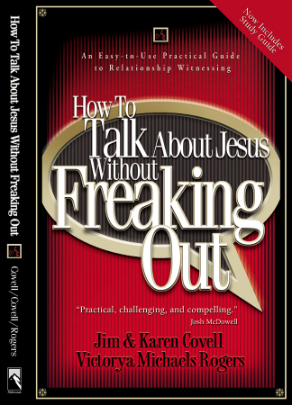 How to Talk About Jesus Without Freaking Out