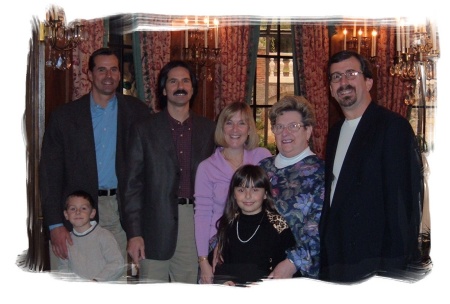 My Wife Cathy, Children-Kristen and Ryan, my Mom and Brothers-Sam and Mike.