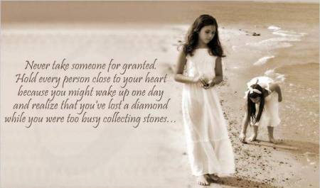 never take someone for granted