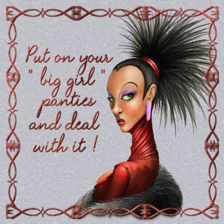 be a big girl