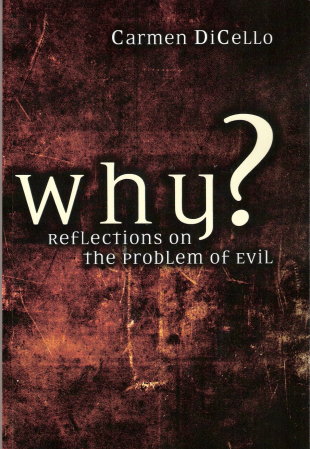 Why? Reflections on Problem of Evil