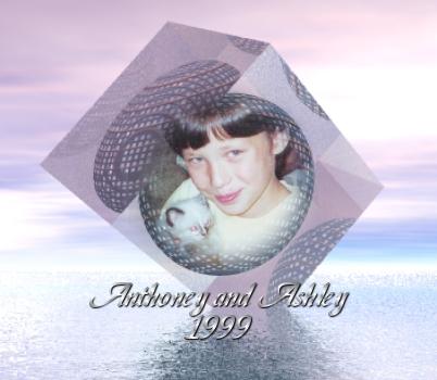 Anthoney and Ashley - 1999