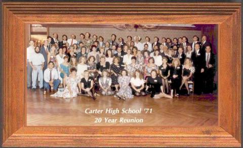 Carter High School Class of 1971 Reunion - 20 Year Carter Reunion