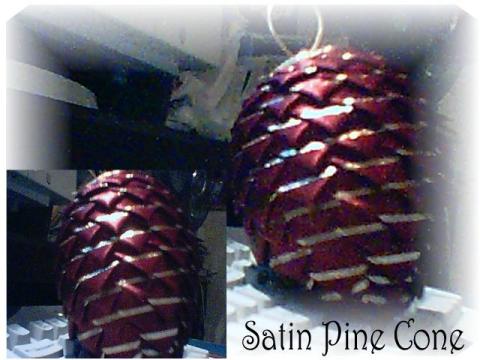 Satin Pine Cone