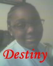 My daughter Destiny