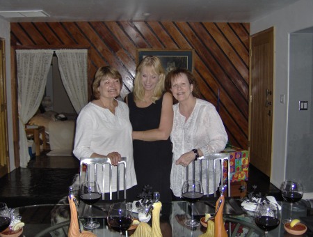 My sister Linda, sister-in-law Karen & my wife