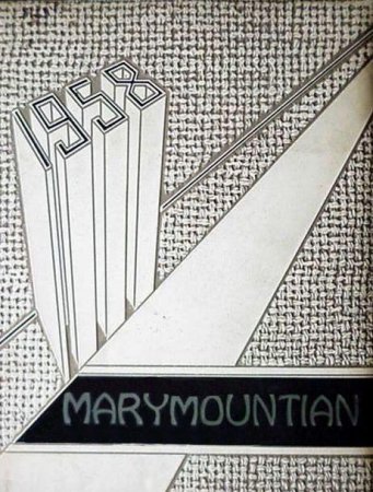 Marymount High School Class of 1958 School Book