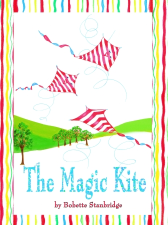 Cover to my second book The Magic Kite