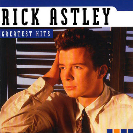 Rick Astley's Greatest Hits
