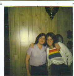 Dana Vicars & I ( on the left) 1981