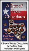 A Box of Texas Chocolates