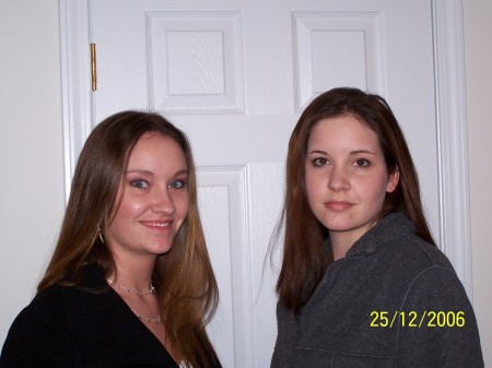 Ashley and Erin (daughters) -  mine