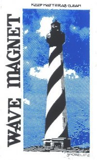 Cape Hattaras Light House aka Wave Magnet