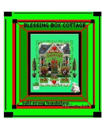 "Blessing Box Cottage"