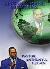 Pastor Anthony Brown