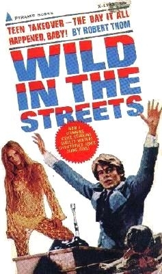 Wild in the Street