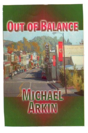 Out of Balance, a novel