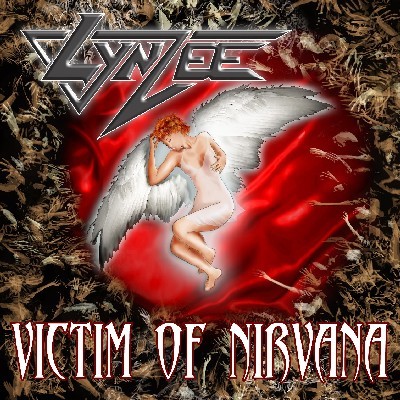 LYNZEE: Victim of Nirvana (2009)