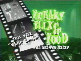 Opening titles for "Freaky Flix & Food"