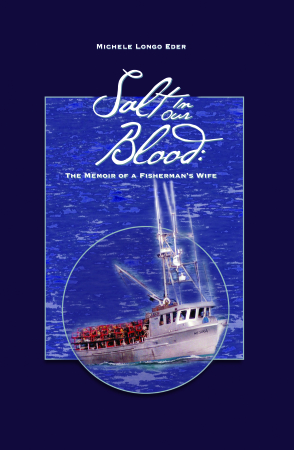 Salt in Our Blood: The Memoir of a Fisherman's