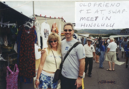 Good Friend and I in Hawaii at swapmeet