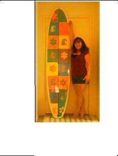 my surfboard and I