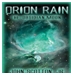 ORION RAIN: THE OBSIDIAN MOON