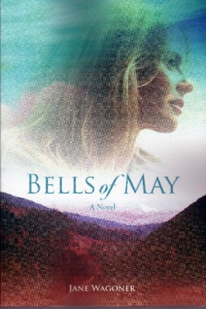 My New Novel: Bells of May