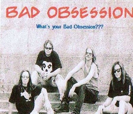 Bad Obsession