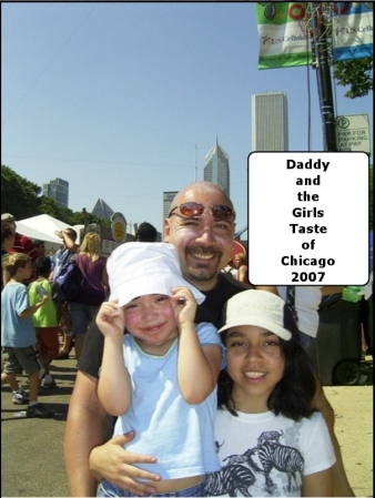 My daughters and myself downtown Chicago 2007