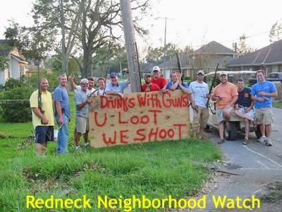 Redneck Neighborhood Watch