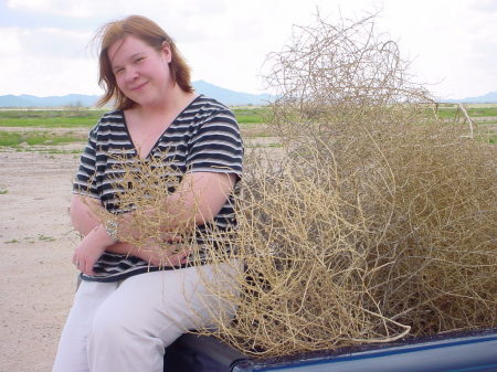 Me with Tumbleweed 2003