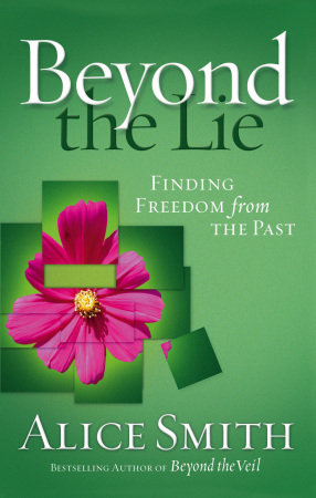 Beyond the Lie: Finding Freedom from the Past