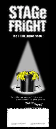 Stage Fright! The THRILL-usion show!