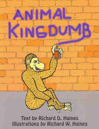 "Animal Kingdumb" Picture Book