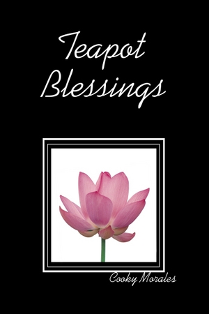 Teapot Blessings