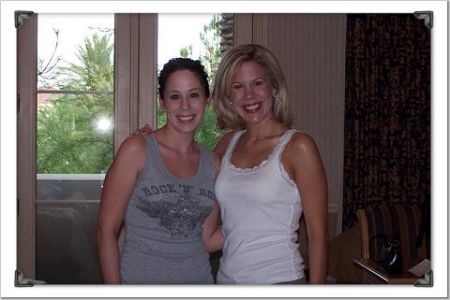 Me and My Sister - Vegas 2006