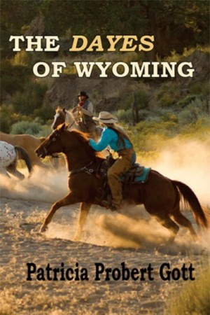 Published May 2010, The DAYES of Wyoming