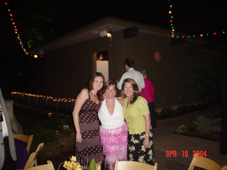 My BFF's, Janet Delahoussaye, Carolyn Taylor and myself at Carolyn's Wedding Reception ~ April 2004