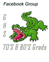 Facebook Group "GHS 70's & 80' Grads"