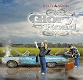 Glory Road - Album Cover, CD by Sulley and Sisson