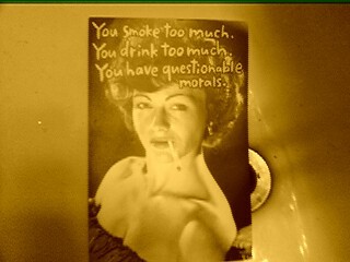 you smoke too much..