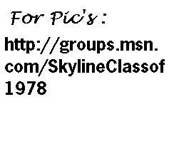 Skyline High School Class of 1978 Reunion - Class of 1978