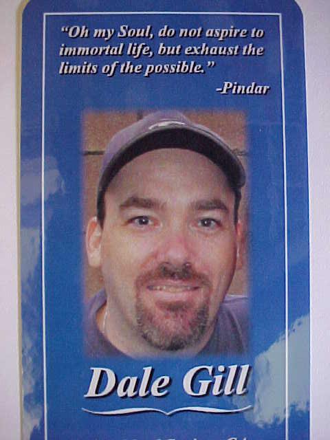 Dale Gill WILL be missed!